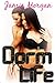 Dorm Life: A First Time Les...