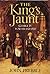 The King's Jaunt: George IV...