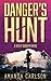 Danger's Hunt (Holly Danger...