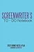 Screenwriters To Do Noteboo...