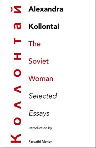 The Soviet Woman: Selected Essays (Kindle Edition)