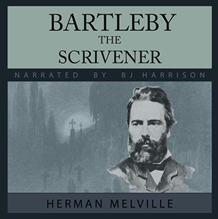 Bartleby, The Scrivener