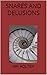 Snares and Delusions (The T...