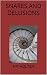 Snares and Delusions (The Triptych #1)