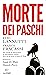 MORTE DEI PASCHI