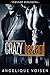 Crazy Bastard by Angelique Voisen