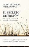 El secreto de Bretón by Vicente Garrido
