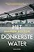 Het donkerste water