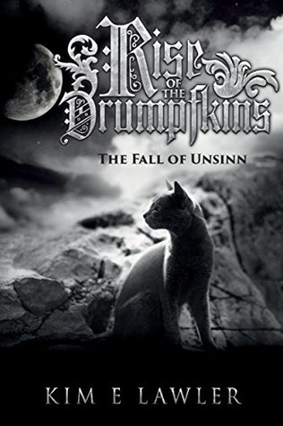 Rise Of The Drumpfkins: The Fall of Unsinn