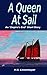 A Queen at Sail: Empire's E...