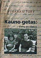 Kauno getas: diena po dienos