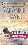 The Valentine Two-Step / The Color of Courage by RaeAnne Thayne