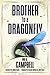 Brother to a Dragonfly (Banner Books)