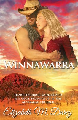 Winnawarra: Heart pounding suspense and feel good romance set in the Australian Outback (Red Skies)