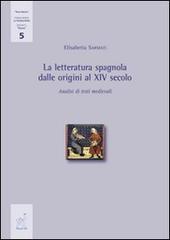 La letteratura spagnola dalle origini al XIV secolo