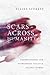 Scars Across Humanity: Unde...