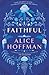 Faithful by Alice Hoffman