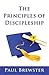 The Principles of Discipleship