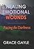 Healing Emotional Wounds: F...