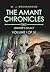 The Amant Chronicles by M J Brunnabend