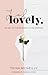 La La Lovely by Trina McNeilly