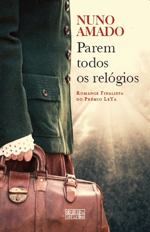 Parem Todos os Relógios (Paperback)