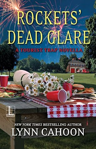 Rockets' Dead Glare (A Tourist Trap Mystery, #4.25)