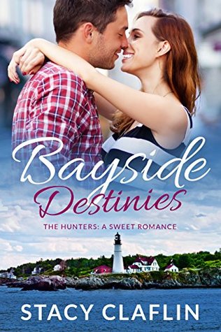 Bayside Destinies (The Hunters #9)