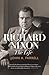 Richard Nixon: The Life