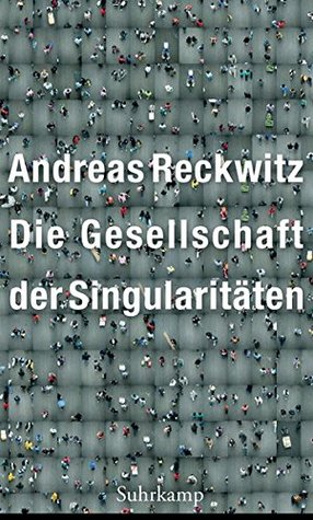 Die Gesellschaft der Singularitäten (Kindle Edition)