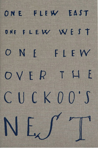 One Flew Over the Cuckoo's Nest