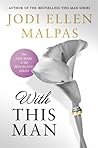 With This Man by Jodi Ellen Malpas
