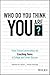 Who Do You Think You Are? by Stephen M. Smith