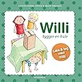 Willi bygger en hule