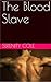 The Blood Slave