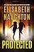 Protected (Deadly Secrets, #3)