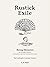 Rustick Exile: Being Memoir...