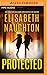 Protected (Deadly Secrets, #3)
