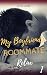 My Boyfriend's Roommate by Ava Ash