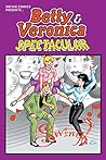 Betty & Veronica ...