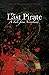 The Last Pirate (A Tale fro...