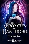 The Chronicles of Hawthorn Box Set #1-4
