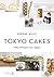 Tokyo Cakes by Simone Wille