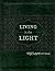Living in the Light by Johnny Hunt