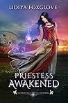 Priestess Awakened (Guardians of Sky and Shadow, #1)