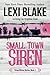Small Town Siren by Sophie Oak