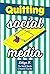 Quitting Social Media: The ...