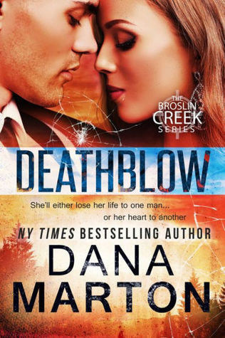 Deathblow (Broslin Creek, #4)