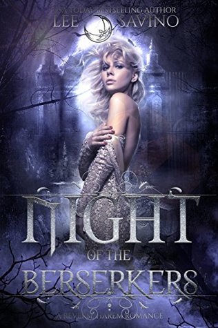 Night of the Berserkers (The Berserker Brides, #6)