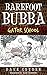Barefoot Bubba: Gator School